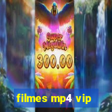 filmes mp4 vip